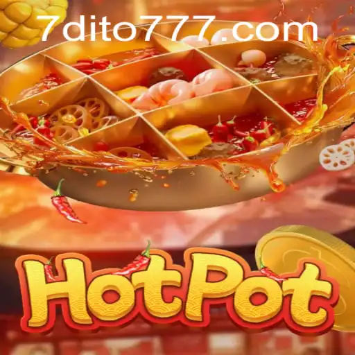 Unveiling Hotpot: A Sizzling Gaming Experience with Dito777
