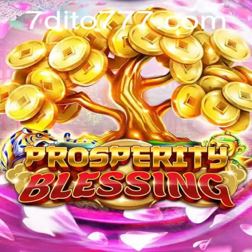 Experience the Thrills of ProsperityBlessing with dito777